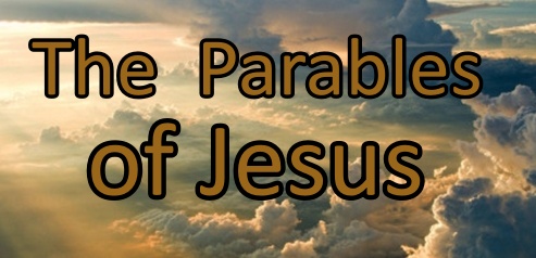 The Parables of Jesus- Introduction | Life Project Blog